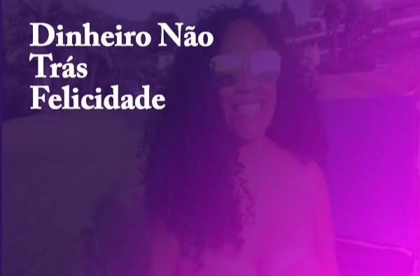 O poder do dinheiro em nossa vida